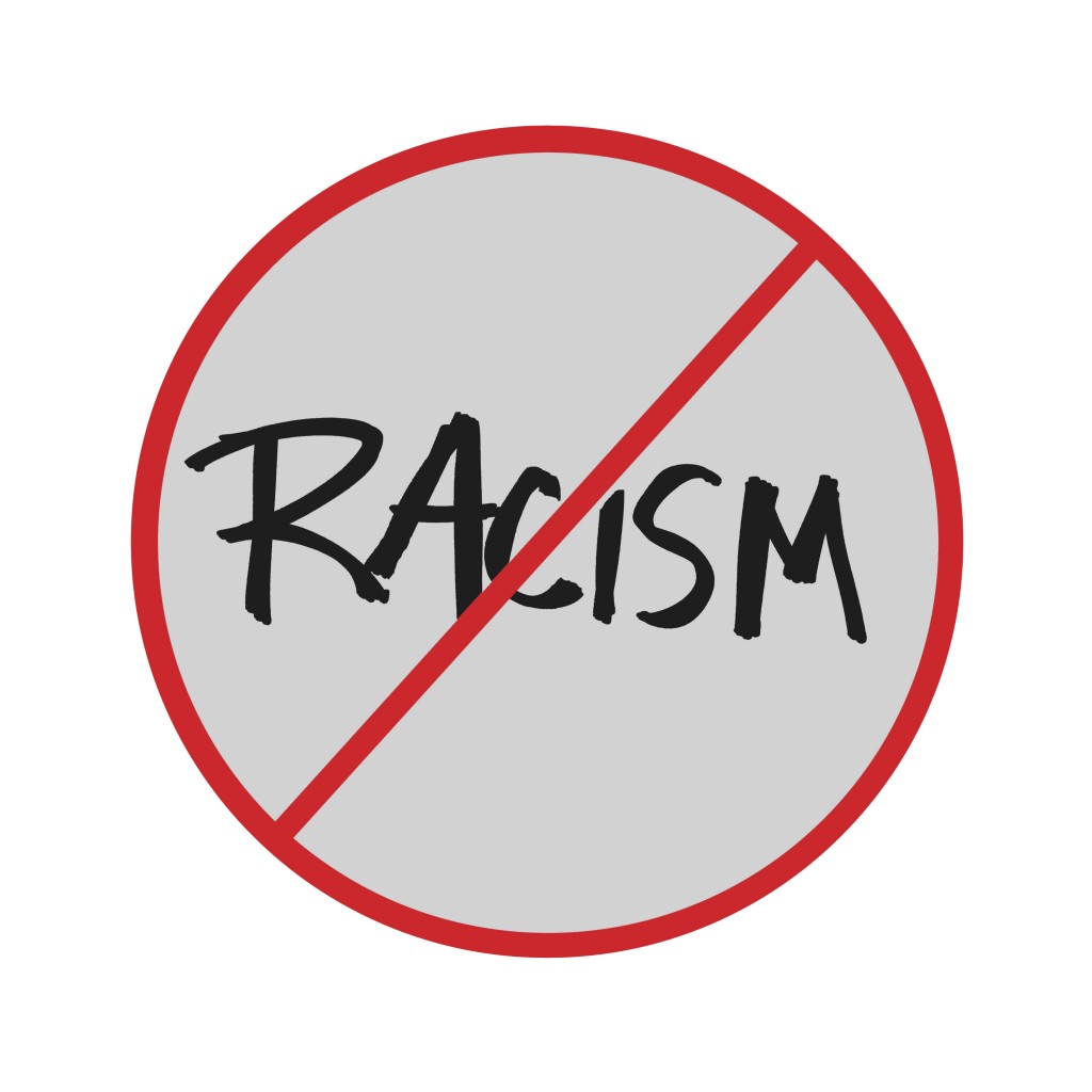 A red circle, suggesting 'stop', around the word 'racism'. A red line is drawn through it.